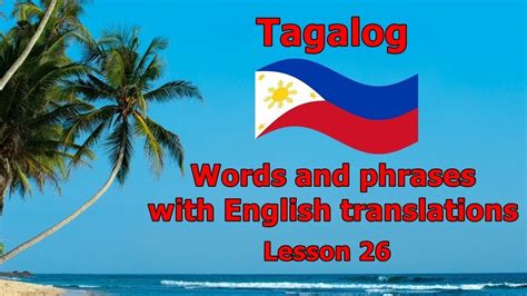 Directions and Locations Phrases in Tagalog .